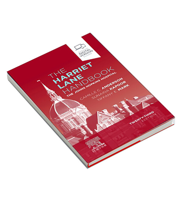 The Harriet Lane Handbook The Johns Hopkins Hospital, 23rd Edition (2023, Elsevier)