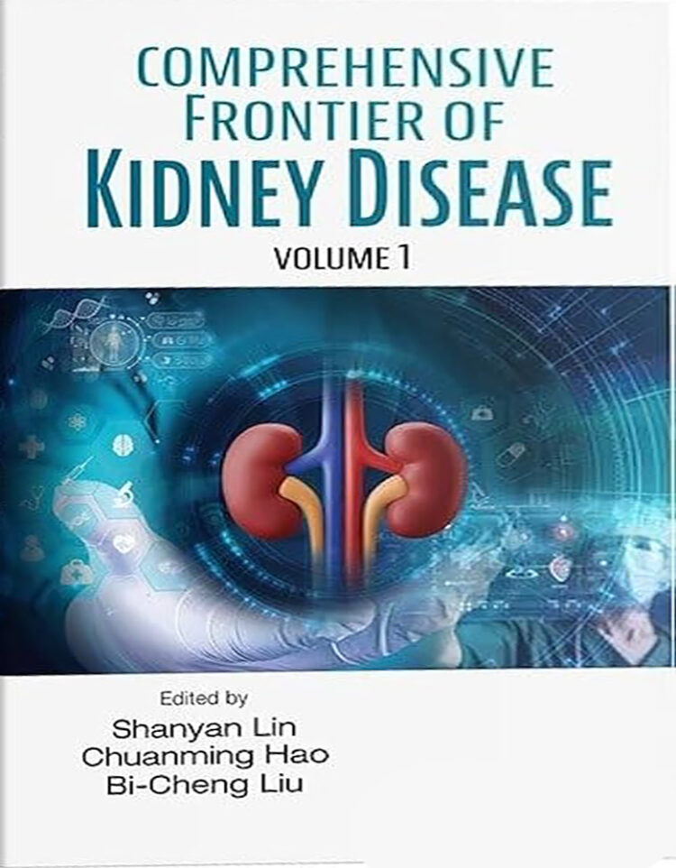 Comprehensive Frontier of Kidney Disease (In 2 Volumes)