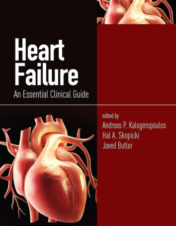 Heart Failure An Essential Clinical Guide